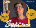 Com MPB e pop rock, Gabriel Lima encerra Som do Sesc de maio