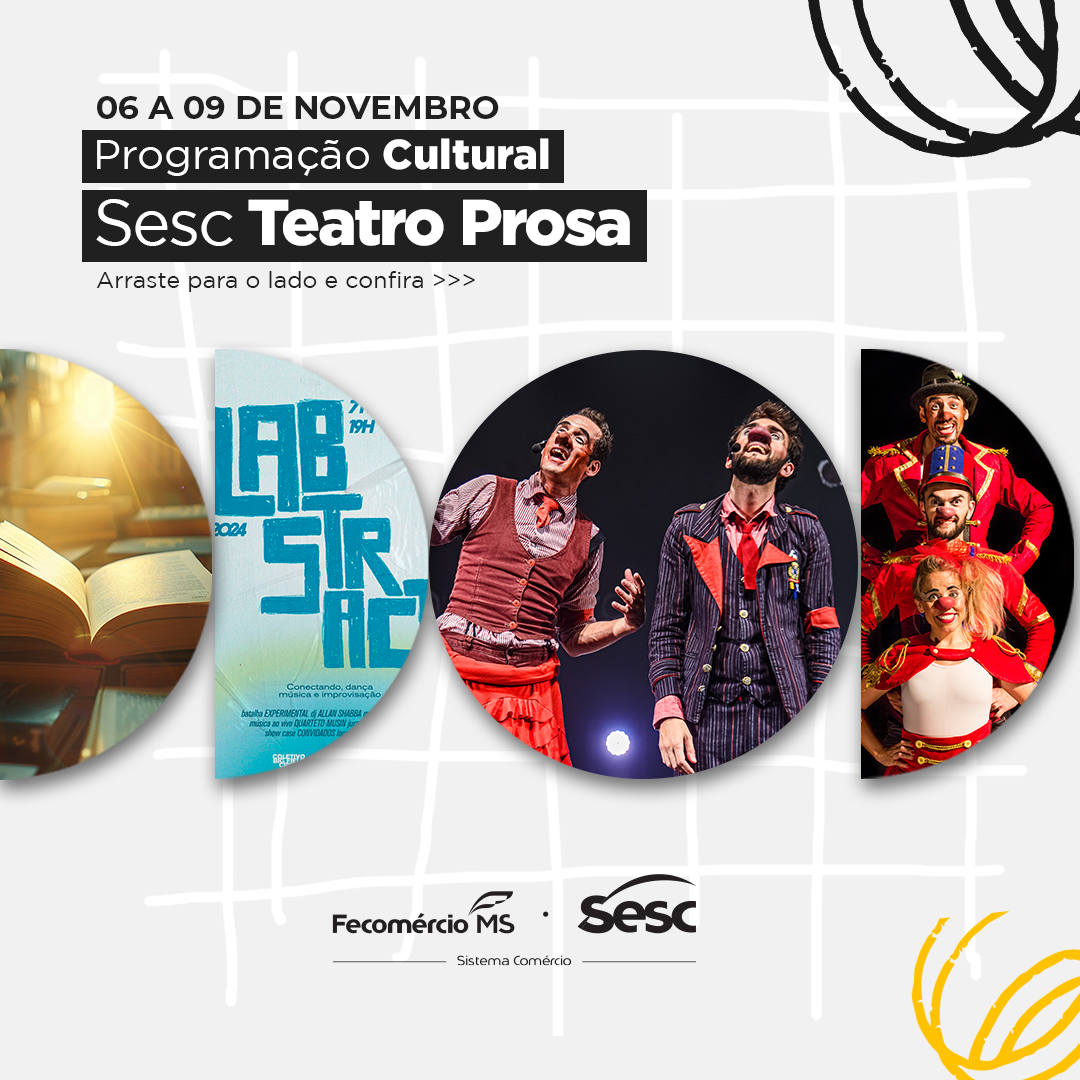 Na primeira semana de novembro, dança e circo no Sesc Teatro Prosa